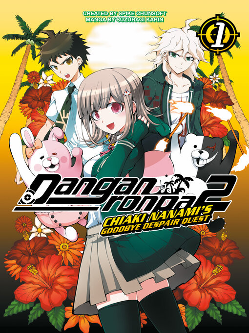Title details for Danganronpa 2, Volume 1 by Spike Chunsoft - Available
